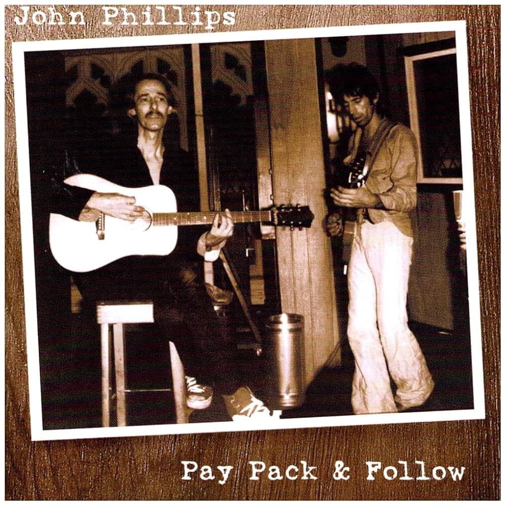 John Phillips - Pay, Pack And Follow - Amazon.com Music
